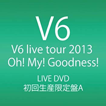 [Used] V6 LIVE TOUR 2013 OH! My! Goodness!