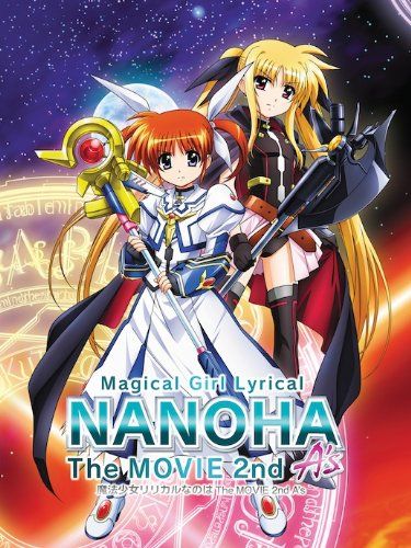 [New] Magical Girl Lyrical Nanoha THE MOVIE 2nd A&