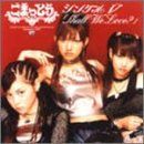 [New] Single V "Shall We Love?" [DVD]