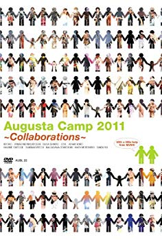 [Used] Augusta Camp 2011 ~ Collaborations ~ [DVD]