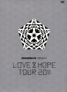 [New] BIGBANG PRESENTS "LOVE & HOPE TOUR 2011" (first limited edition) [DVD]