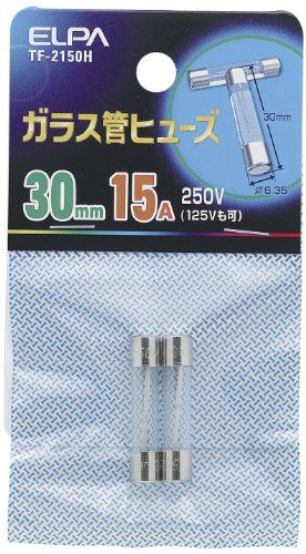 [New] ELPA glass tube fuse 30mm 250V 15A TF-2150H