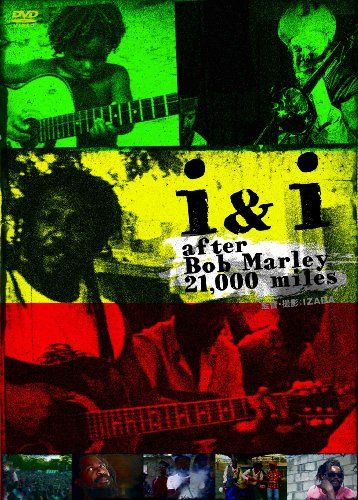 【新品】 i&i after Bob Marley 21000miles [DVD]
