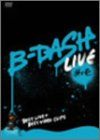 【新品】 B-DASH LIVE 其ノ壱 [DVD]