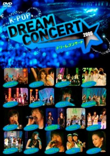 [New] K-POP Dream Concert 2006 [DVD]