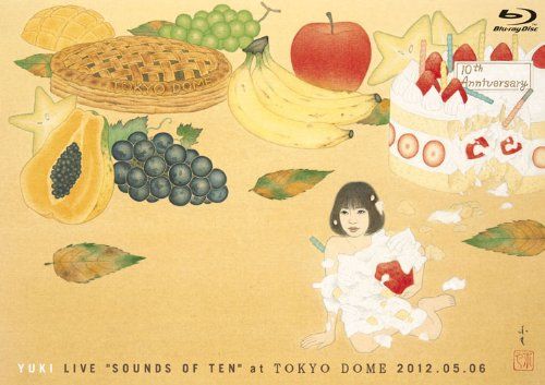 [New] YUKI LIVE "Sounds of Ten" at Tokyo Dome 2012.05.06 [Blu-ray]