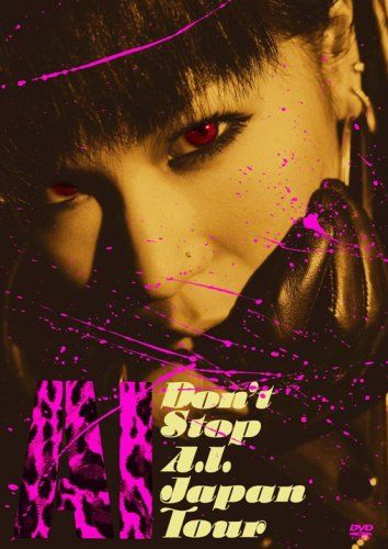 【新品】 DON’T STOP A.I. Japan Tour [DVD]