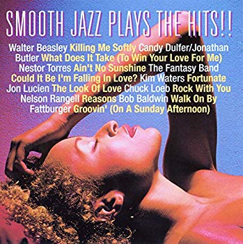 [Used] (Unused / Unopened) Smooth Jazz Plays The Hits