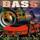 [Used] (Unused / Unopened) BASS LO-N-SLO 1