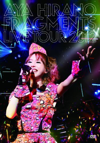 [New] AYA HIRANO Fragments Live Tour 2012 [DVD]