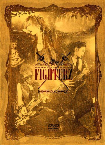 【新品】 BREAKERZ LIVE TOUR 2009-2010 "FIGHTERZ" [DVD]