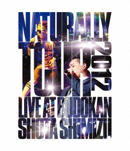 [New] NATURALLY TOUR 2012 [Blu-ray]