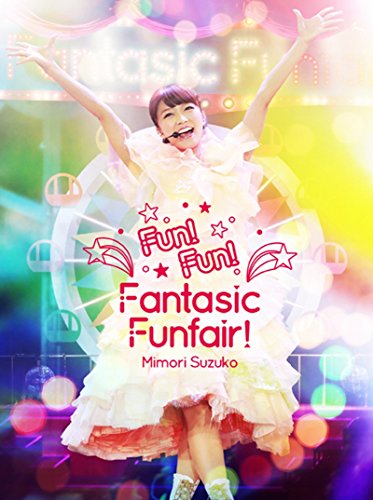 [New] Suzuko Mimori Live Video 2nd Mimori Suzuko Live 2015 "Fun! Fun! Fantasic Funfair!" [DVD]