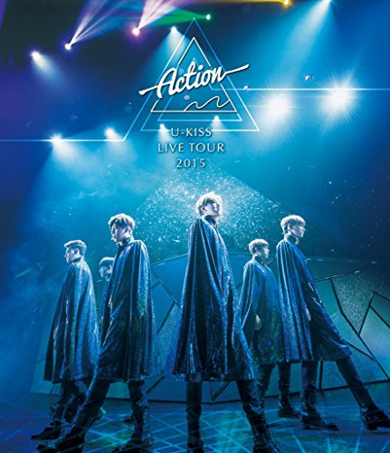 [New] U-Kiss JAPAN LIVE TOUR 2015 ~ Action ~ (BD) [Blu-ray]