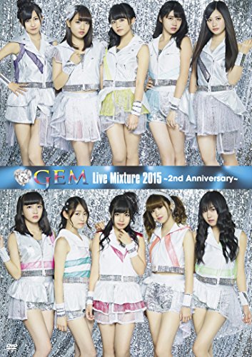 【新品】 GEM Live Mixture 2015 ~2nd Anniversary~ [DVD]