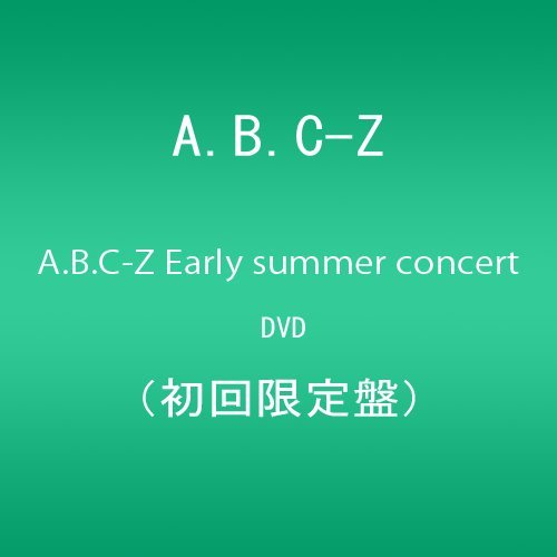 [New] A.B.C-Z EARLY SUMMER CONCERT DVD (first limited edition)