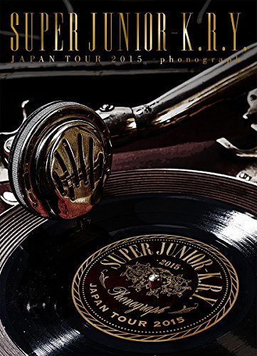 [New] SUPER JUNIOR-K.R.Y. JAPAN TOUR 2015 ~ PhoneGraph ~ [DVD]