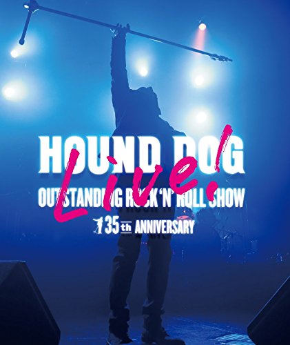 【新品】 HOUND DOG 35th ANNIVERSARY「OUTSTANDING ROCK&