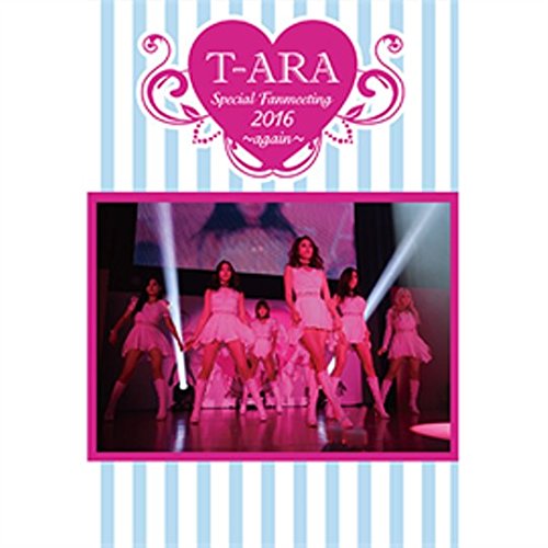 [New] T-ARA SPECIAL FANMEETING 2016 ~ AGAIN ~ (Completely made-to-order product limited edition) [DVD]