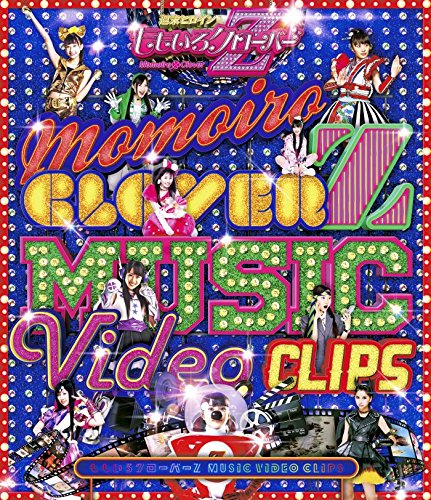 [New] Momoiro Clover Z Music Video Clips [Blu-ray]