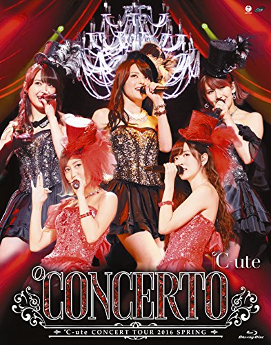 [New] ℃ -ute Concert Tour 2016 Spring ~ ℃ Oncerto ~ [Blu-ray]