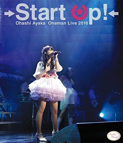 [New] Ayaka Ohashi 1st One-man live Start Up! Blu-ray