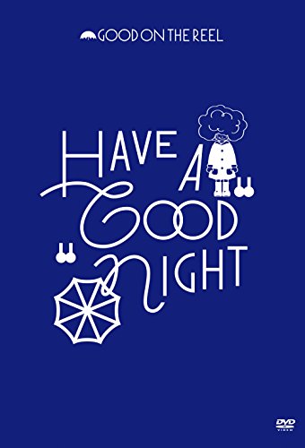 【新品】 HAVE A“GOOD”NIGHT [DVD]