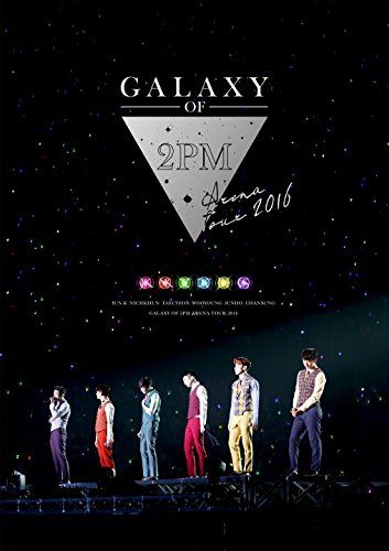 [New] 2PM ARENA TOUR 2016 Galaxy of 2PM (regular edition) [DVD]