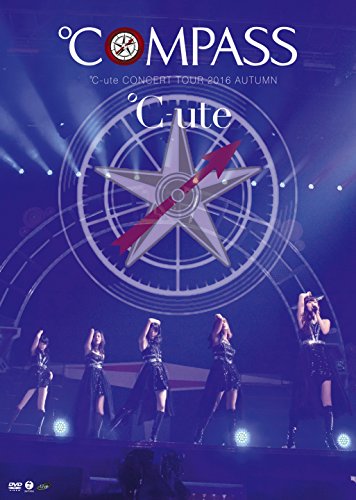 [New] ℃ -ute Concert Tour 2016 Autumn ~ ℃ Ompass ~ [DVD]